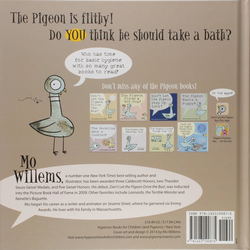 The Pigeon Needs a Bath! Hardcover