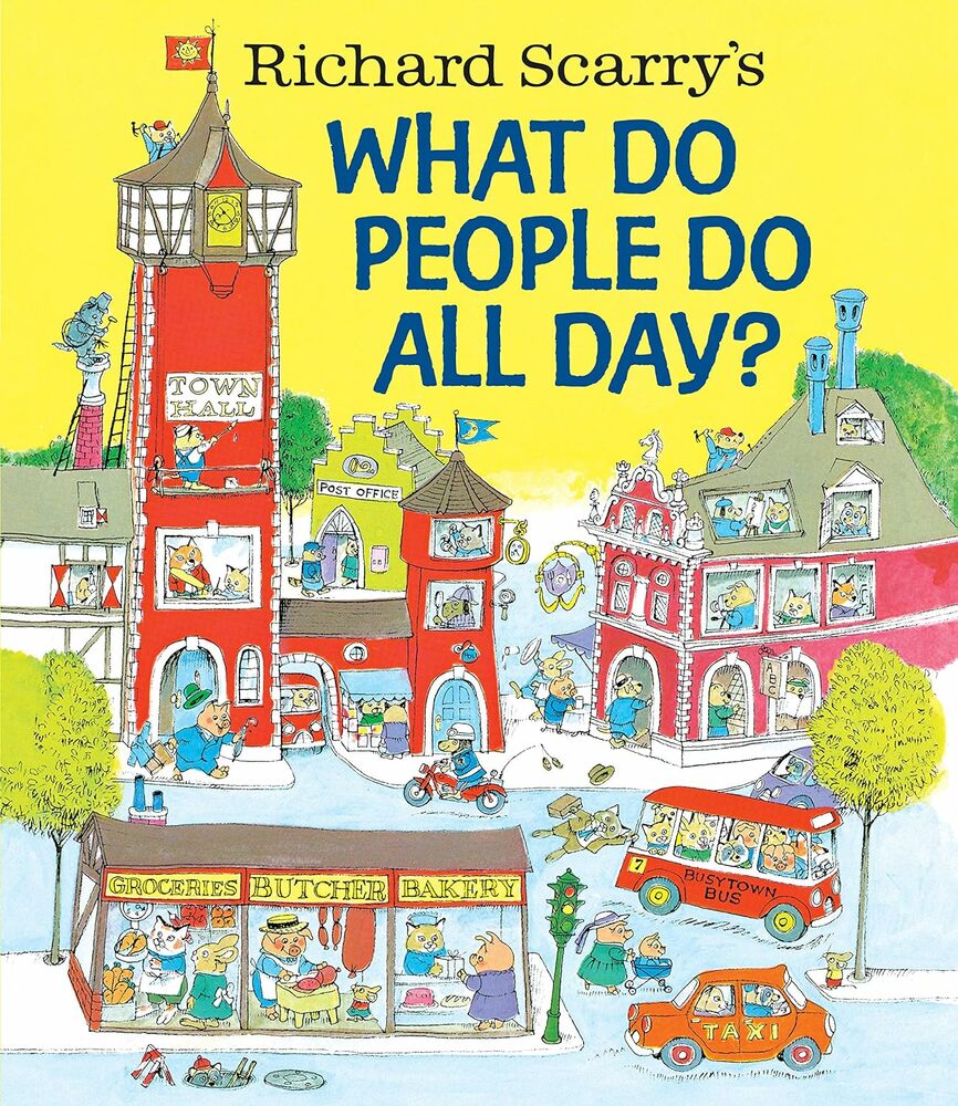 HB Richard Scarrys What Do People Do All Day