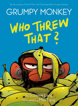Grumpy Who Threw That: Graphic Novel