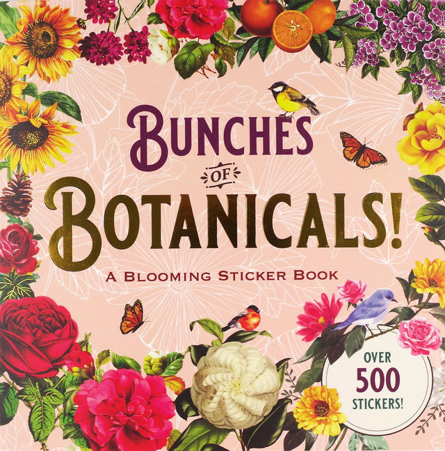 Book cover of 'Bunches of Botanicals!' with floral design and text on a pink background