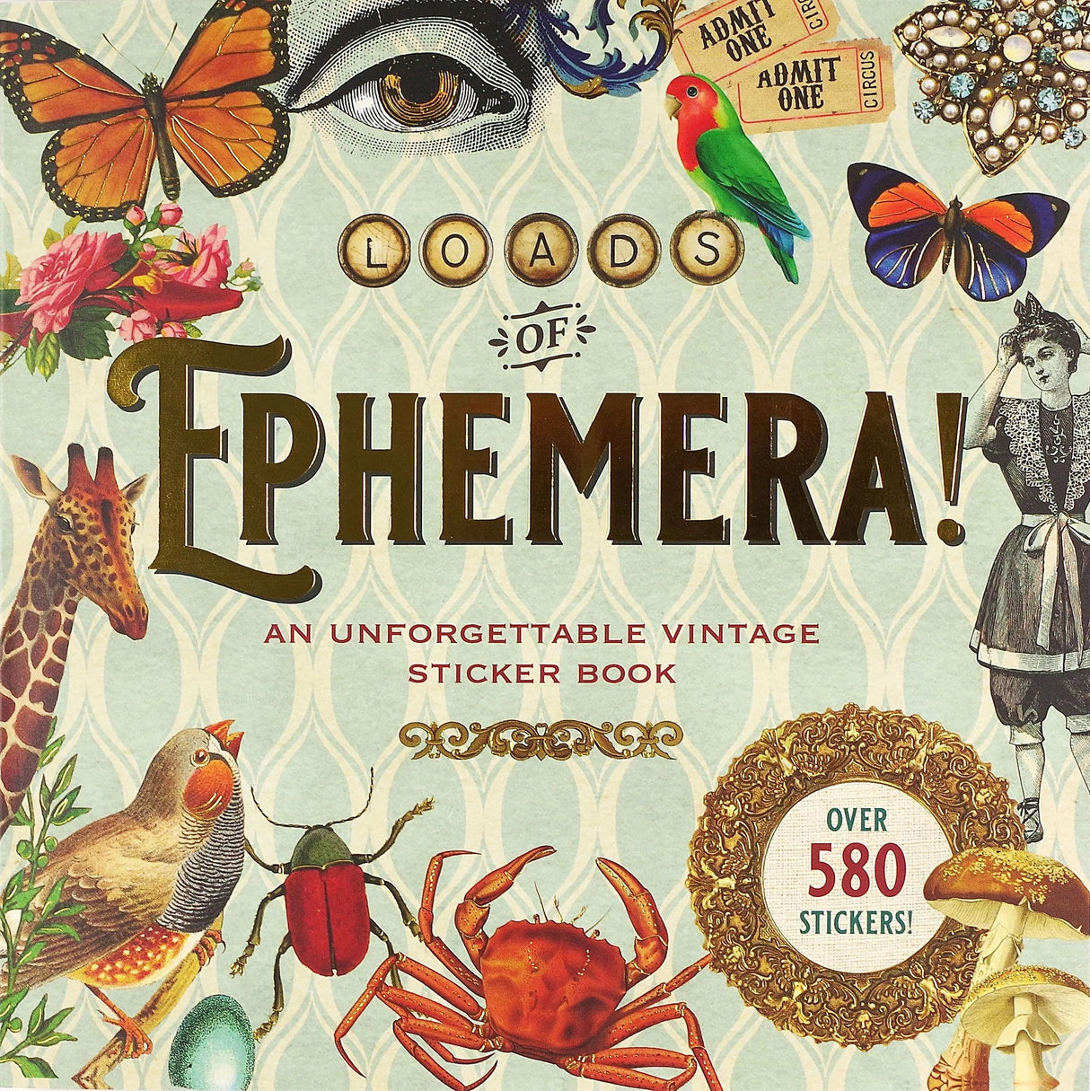 Cover of 'Loads of Ephemera!' sticker book with vintage illustrations and text.