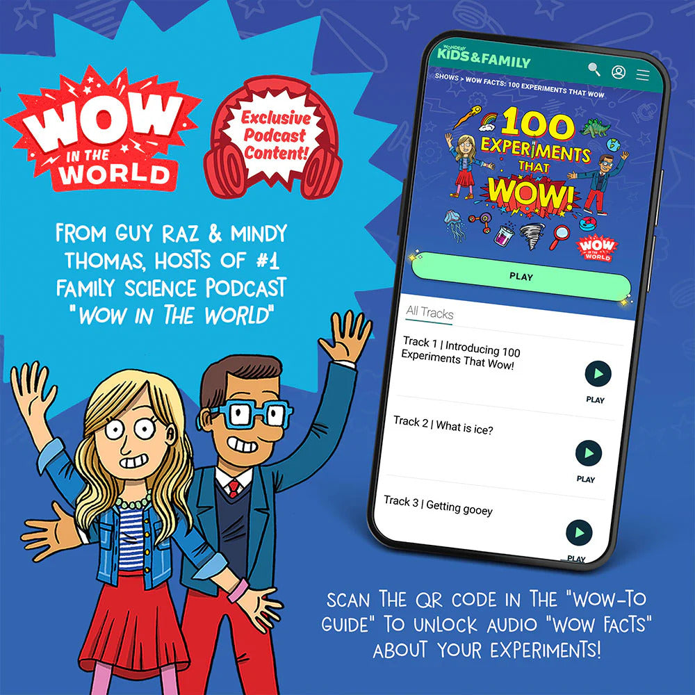 Promotional graphic for 'Wow in the World: 100 Experiments That WOW!' podcast with cartoon characters and smartphone displaying app interface.
