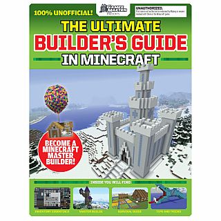 The Ultimate Builders Guide in Minecraft Paperback