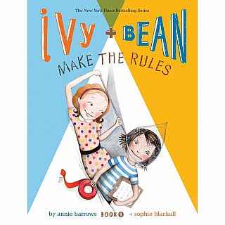 Ivy and Bean #9: Make the Rules Paperback